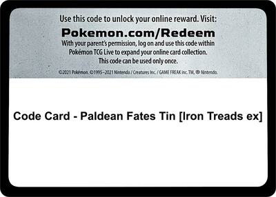 Code Card - Paldean Fates Tin [Iron Treads ex]