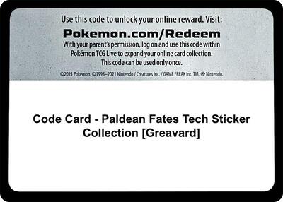 Code Card - Paldean Fates Tech Sticker Collection [Greavard]
